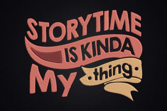 Storytime is Kinda My Thing